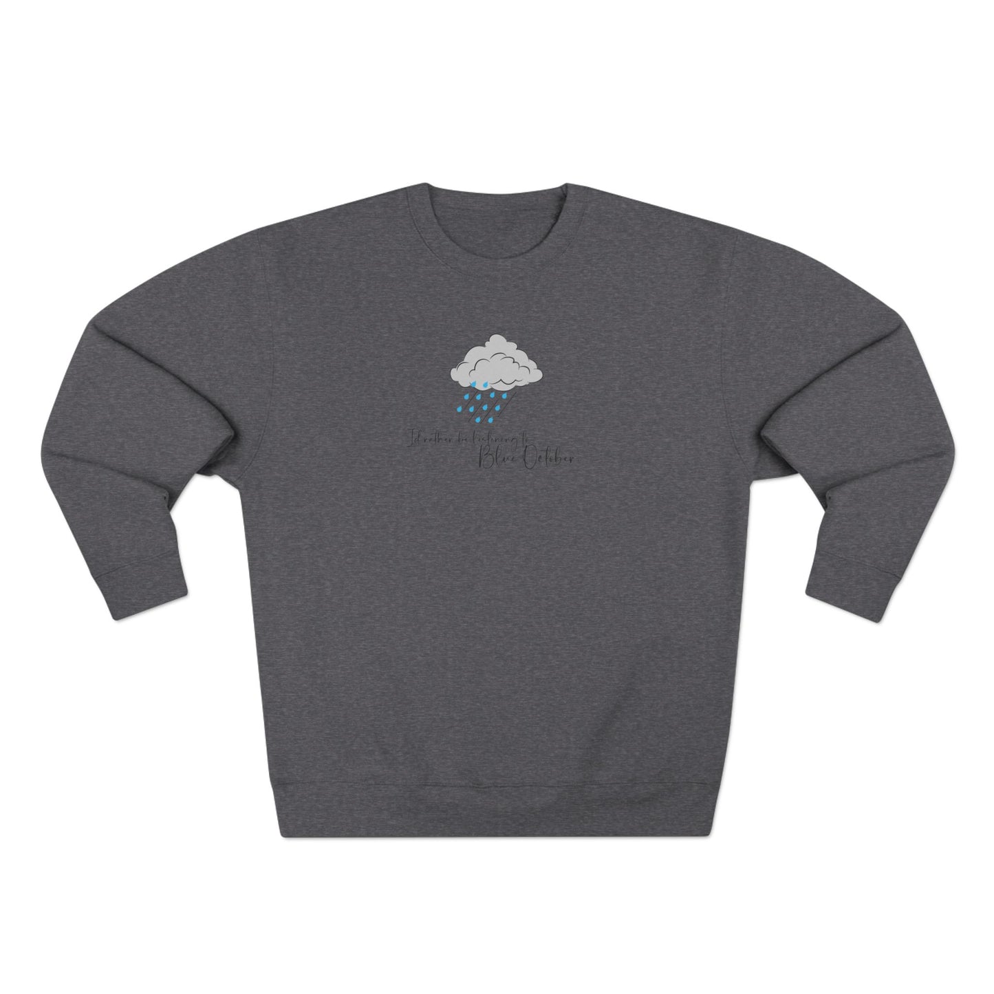 Cozy Rain Cloud Crewneck Sweatshirt — "I'm Fine, It's Fine" Minimal Graphic